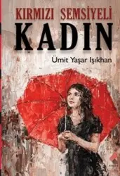 Kırmızı Şemsiyeli Kadın