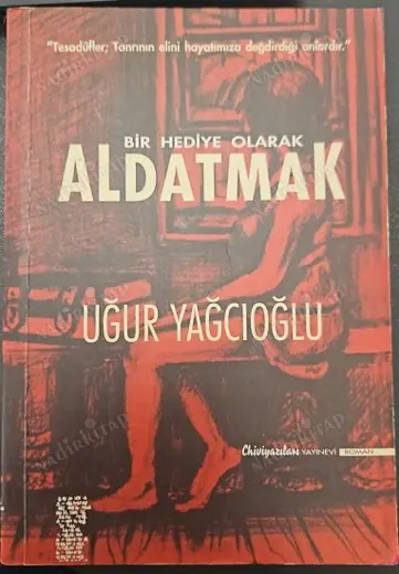 Bir Hediye Olarak Aldatmak