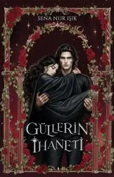 Güllerin İhaneti