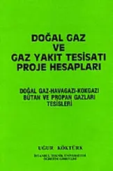 Doğal Gaz ve Gaz Yakıt Tesisatı Proje Hesapları
