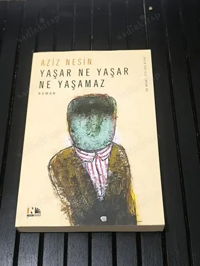 Yaşar Ne Yaşar Ne Yaşamaz