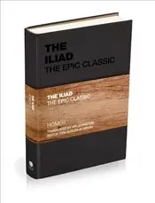 Iliad : The Epic Classic - Capstone Classics