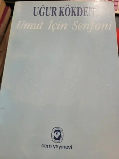 UMUT İÇİN SENFONİ