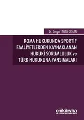 Roma Hukukunda Sportif Faaliyetlerden Kaynaklan...