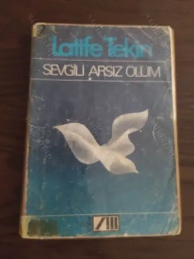 Sevgili Arsız Ölüm (İmzalı ve İthaflı)