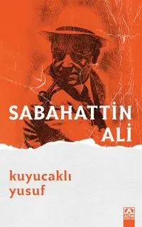 Kuyucaklı Yusuf - Sabahattin Ali
