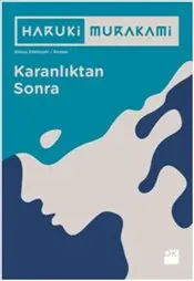 Karanlıktan Sonra : 4 Farklı Kapak Rengi