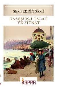 Taaşşuk-ı Tal'at ve Fitnat