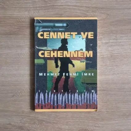 Cennet ve Cehennem [İlk baskı]