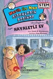 Merih İle Naz Gizemlerin Peşinde : Hayaletli Ev