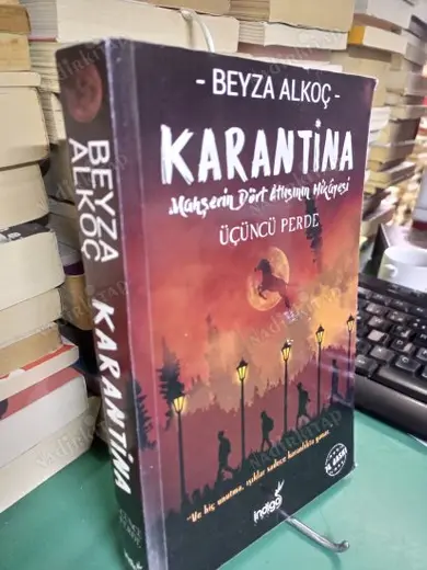 Karantina - Mahşerin Dört Atlısının Hikayesi - Üçüncü Perde