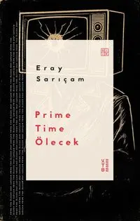 Prime Time Ölecek