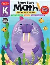 Smart Start : Math Stories and Activities : Grade K