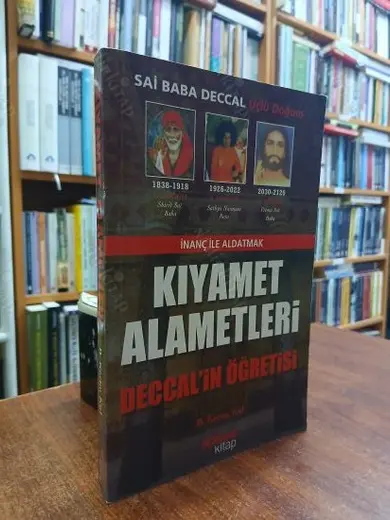 Kıyamet Alametleri - Deccal'in Öğretisi
