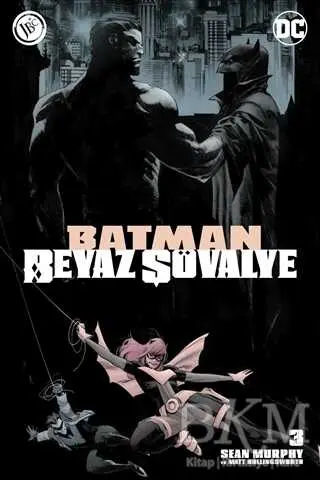Batman Beyaz Şövalye Sayı 3