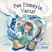 Pes Etmeyiz Varız!