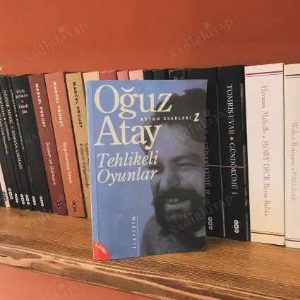 Tehlikeli Oyunlar / Bütün Eserleri 2 5. Baskı