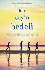 Her Şeyin Bedeli