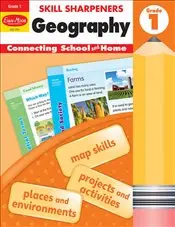 Skill Sharpeners : Geography - Grade 1 Activity Book