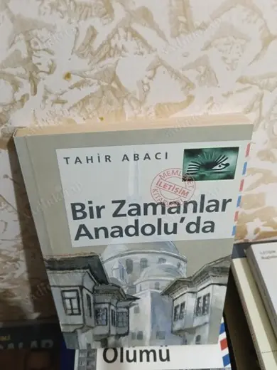 BİR ZAMANLAR ANADOLU'DA