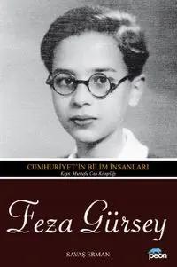 Feza Gürsey & Cumhuriyet'in Bilim İnsanları
