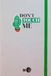 The Edd Lastikli Defter 14x20 Dont Touch Me