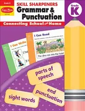 Skill Sharpeners: Grammar & Punctuation : Grade K Activity Book