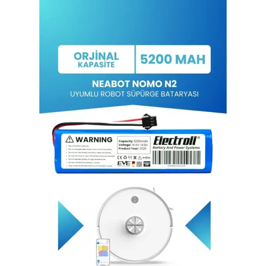 Electroll Neabot Nomo N2 Batarya (ORJİNAL KAPASİTE) 5200 mah Pil Akıllı Robot Süpürge Batarya Değişimi