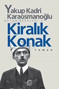 Kiralık Konak - Yakup Kadri Karaosmanoğlu