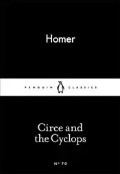 Circe and the Cyclops : Little Black Classics No.70