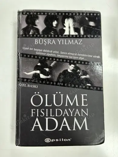 Ölüme Fısıldayan Adam - özel baskı ciltli
