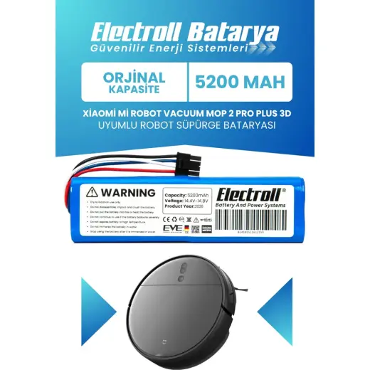 Electroll Xiaomi Mi Robot Vacuum Mop 2 Pro Plus 3d Global Versiyon Batarya (ORJİNAL KAPASİTE) 5200 mah Pil (STYTJ02ZHM)