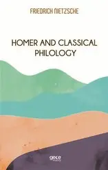 Homer And Classical Philology