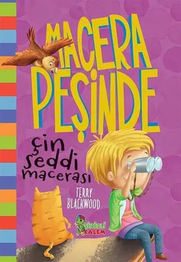 Çin Seddi Macerası - Macera Peşinde