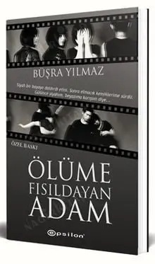 Ölüme Fısıldayan Adam (Özel Baskı)