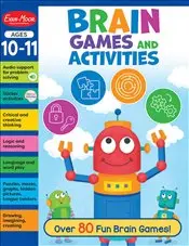 Brain Games and Activities Workbook : Ages 10 – 11