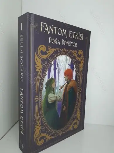 FANTOM ETKİSİ Doğa Dönüyor 1.BASKI