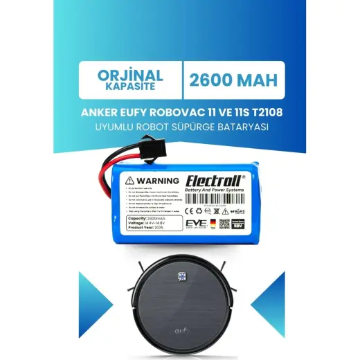 Electroll Eufy Robovac 11 Ve 11s T2108 Batarya (ORJİNAL KAPASİTE) 2.600 mah Pil Robot Süpürge Batarya Değişimi