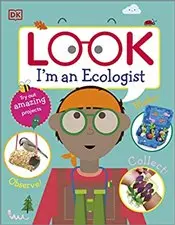 Look Im an Ecologist