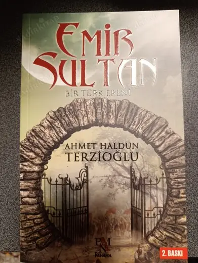 EMİR SULTAN - BİR TÜRK ERENİ