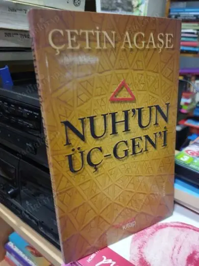NUH'UN ÜÇ GEN'İ