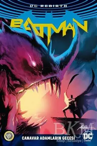 Batman Rebirth - Canavar Adamların Gecesi