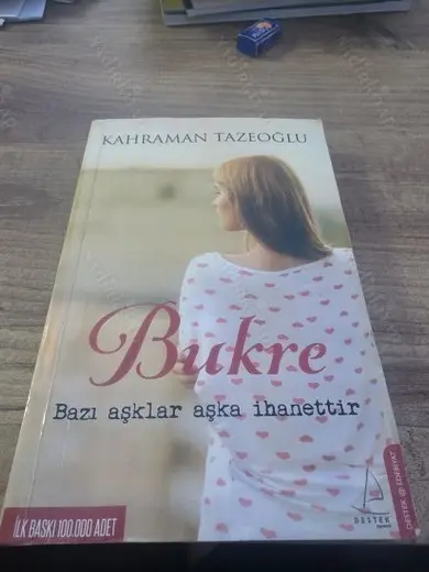 BUKRE : Bazı Aşklar