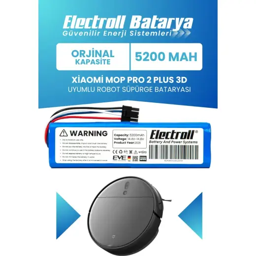 Electroll Xiaomi Mop Pro 2 Plus 3D STYTJO2ZHM Uyumlu Batarya (Orjinal Kapasite) 5200 MAH Pil Robot Süpürge Pil