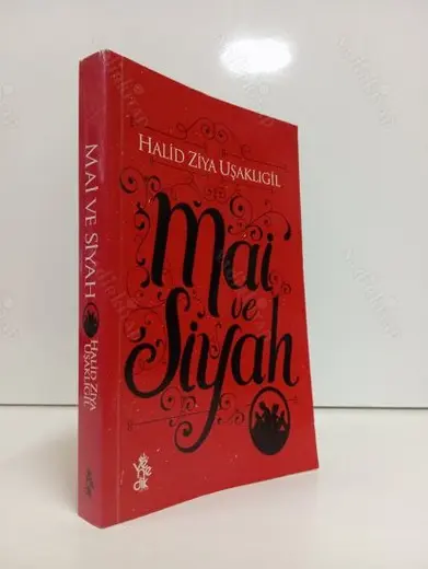 Mai ve Siyah - Halid Ziya Uşaklıgil