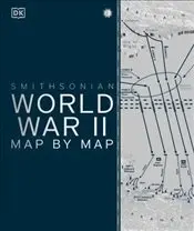 World War II : Map by Map