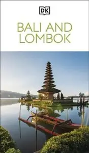 Bali and Lombok - Travel Guide