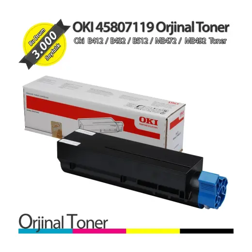 OKI 45807119 / B412 / B432 / B512 / MB472 / MB492 Orjinal Toner 3K
