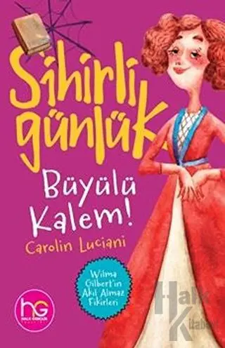 Büyülü Kalem! - Sihirli Günlük