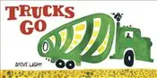 Trucks Go